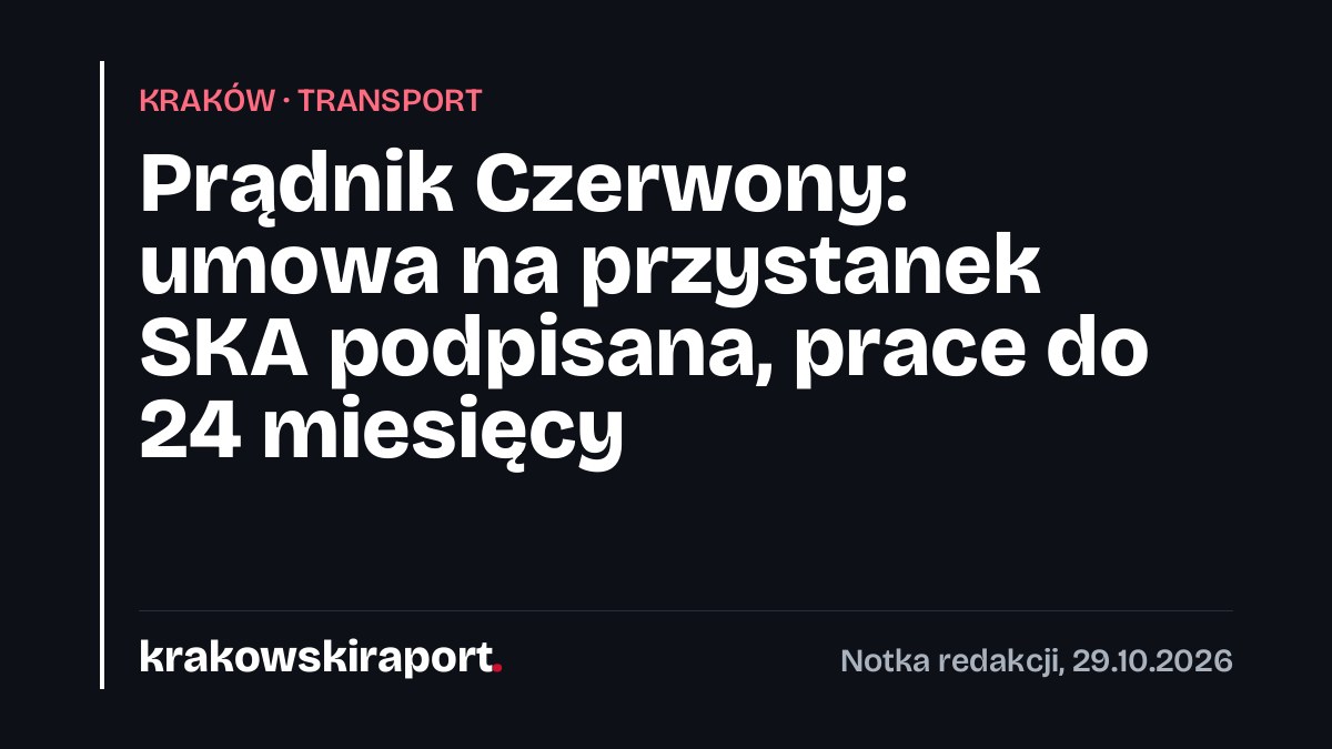 Prądnik Czerwony: umowa na przystanek SKA podpisana, prace do 24 miesięcy